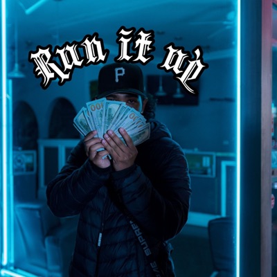 Run It Up - Single