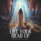 Lift Your Head Up artwork