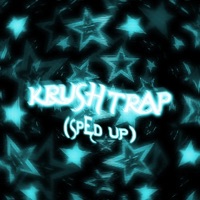 krushtrap (Sped Up) - Single - SkullBeats & REDDAMANE