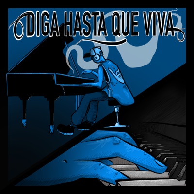 Diga Hasta Que Viva - Single