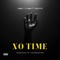 No Time (feat. Lammy & Olagee) - Hay Z Ibile lyrics