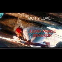 GOT 2 LOVE - Single - Judah Praise Branson