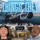 THINGS THEY DO feat KILLA TAY WEST COAST STONE Single