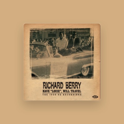 Listen to Richard Berry, watch music videos, read bio, see tour dates & more!