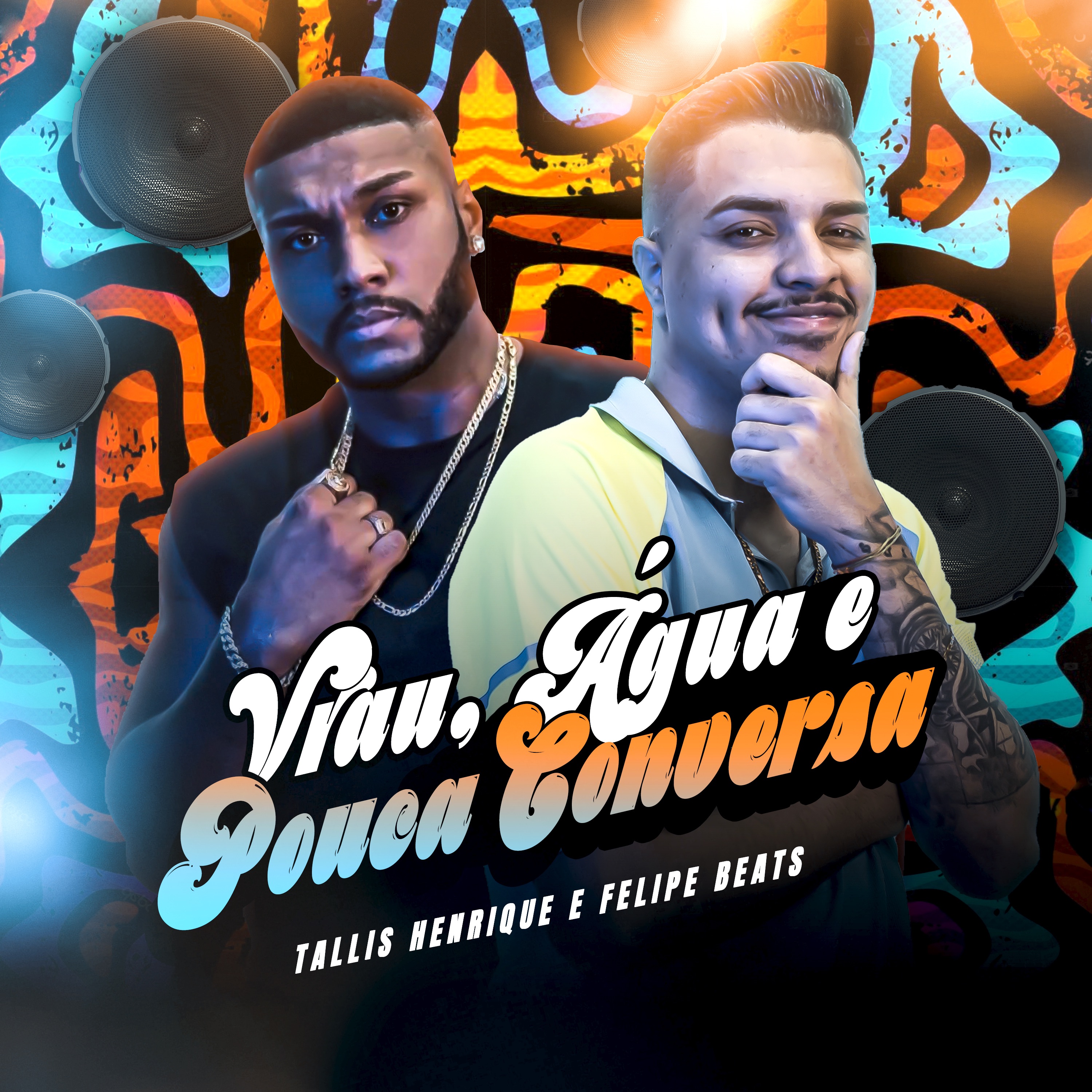 Vrau, Água e Pouca Conversa - Single