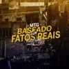 Stream & download Mtg: Baseado em Fatos Reais - Single