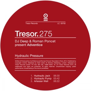 Dj Deep & Roman Poncet Present Adventice: Hydraulic Pressure - Single