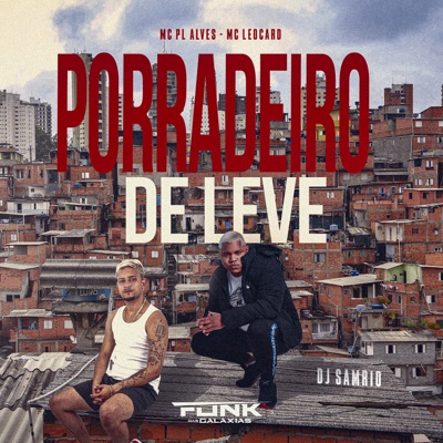 Porradeiro de Leve - Single