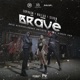 Brave Single