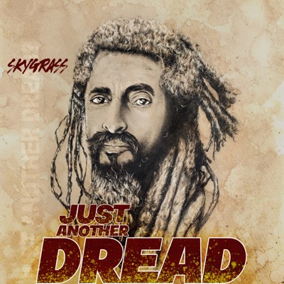 Just Another Dread - Single