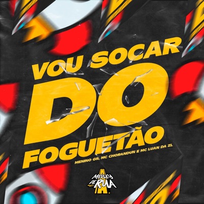 Vou Sacar do Foguetão (feat. DJ TOM BEAT V8) - Single