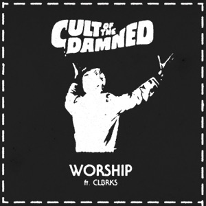 Worship (feat. Stinkin Slumrok, CLBRKS, Tony Broke, Salar, Sniff, Black Josh & Sleazy F Baby) - Single