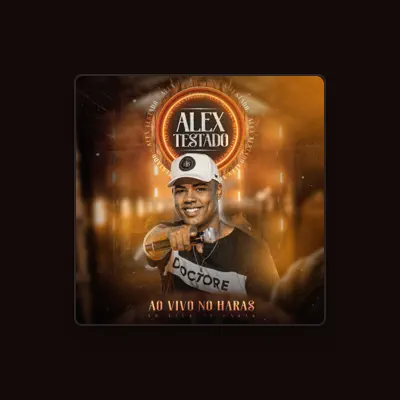 Listen to Alex Testado, watch music videos, read bio, see tour dates & more!