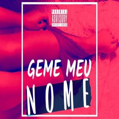 Geme Meu Nome - Single
