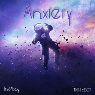 Anxiety (feat. TWIN BECK) - Single