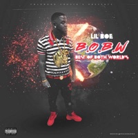 Best of Both World's B.O.B.W - Lil Boe