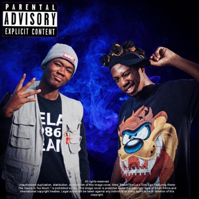 The Sauce (feat. Slim Ego & Alone) - Single