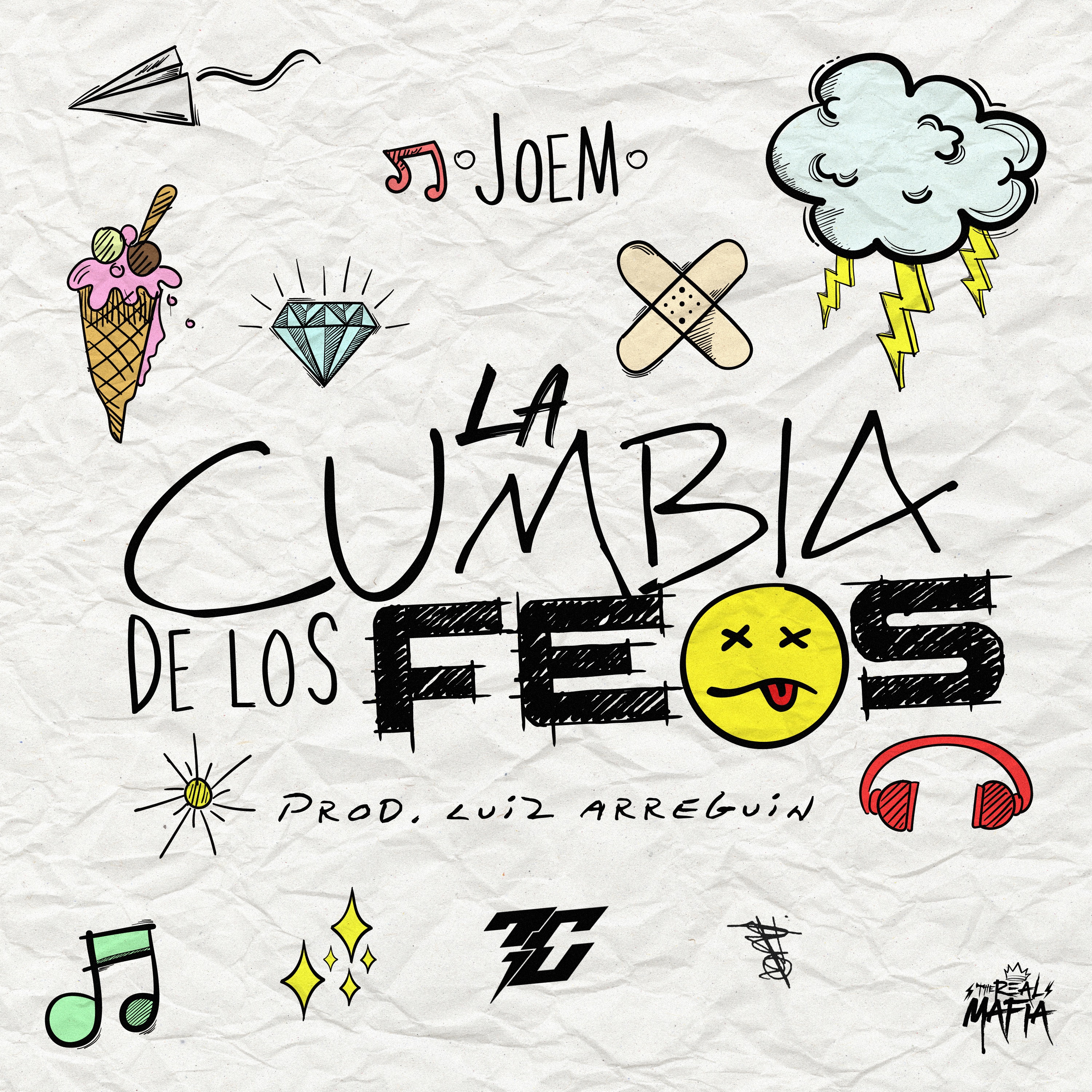 La Cumbia de los Feos. - Single