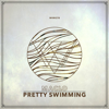 Pretty Swimming - MacLo