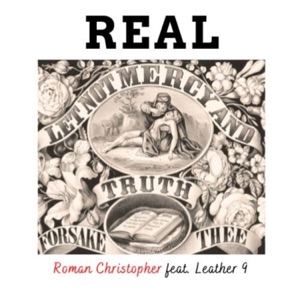 Real (feat. Leather 9) - Single