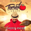 Tomato Juice (feat. Shena Skies & Ace B) - Single