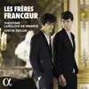 Stream & download Les frères Francœur