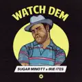 Watch Dem