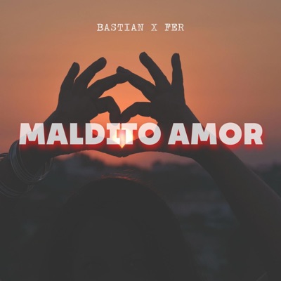 Maldito Amor (feat. FerXxo) - Single