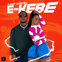 E-Kebe - Single - Tjay Kartel