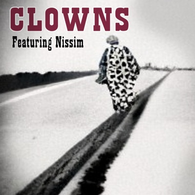 CLOWNS (feat. Nissim) - Single