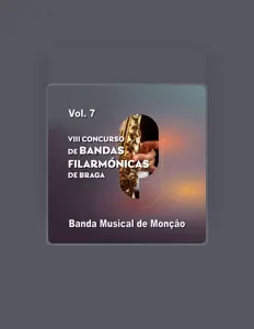 Hör dir Banda Musical de Monção an, schau dir Musikvideos an, lies die Biografie, finde Tourdaten und mehr!