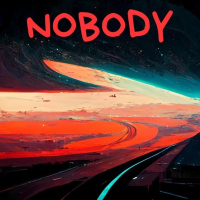 Nobody (feat. A.J Beats) - Single