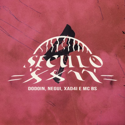 Seculo XXLL - Single