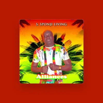Listen to S. Sponji Living, watch music videos, read bio, see tour dates & more!