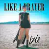 Izis la Enfermera de la Salsa - Like a Prayer (salsa)