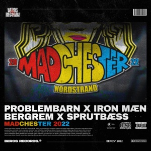 Madchester (feat. Sprutbæss) - Single