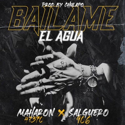 Báilame el Agua - Single