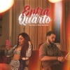 Entra no Quarto (Looking For You) - Single