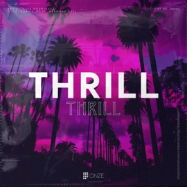 Thrill (feat. Deborah Lee) Luis Rodriguez