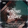 Wrong or Right - EP