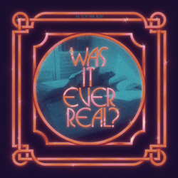 Was It Ever Real? - EP - The Soft Pink Truth Cover Art