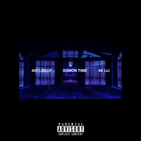 D3MONTIME (feat. Anti.Billy) - Single - 4K Lij