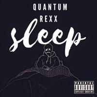 Sleep - Single - Quantum Rexx