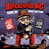King of Rock Bottom - Blacklisted MC