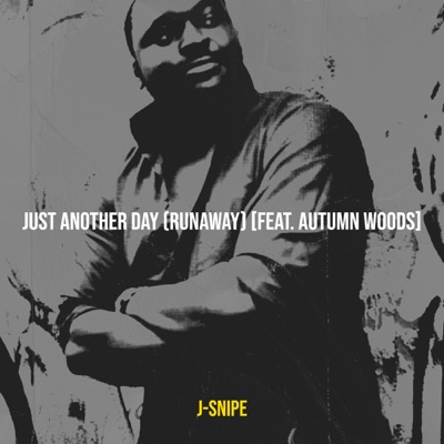 Just Another Day (Runaway) - Single [feat. Autumn Woods] - Single