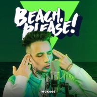 Și Ce - Single - Beach, Please & Mgk666