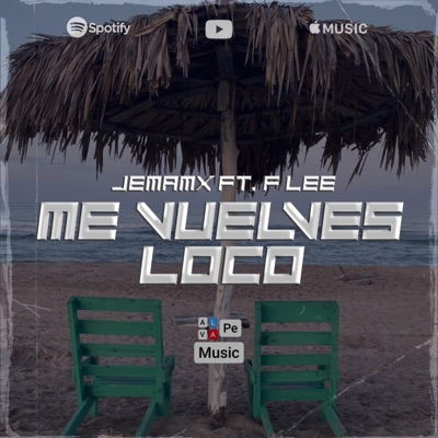 Me Vuelves Loco (feat. F Lee) - Single