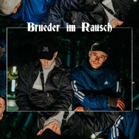 Brüder Im Rausch - Single - DrikOne & AdriNalin