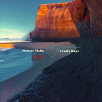 Lovely Days - Single - Mehran Matin