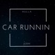 Car Runnin Single